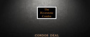 The Riverstone Condos