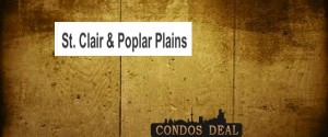 St Clair & Poplar Plains Condos