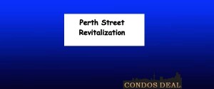 Perth Street Revitalization