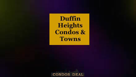 Duffin Heights Condos & Towns