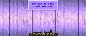 Downsview Park Condominiums