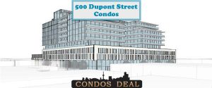 500 Dupont Street Condos