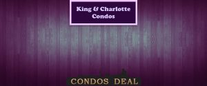 King & Charlotte Condos