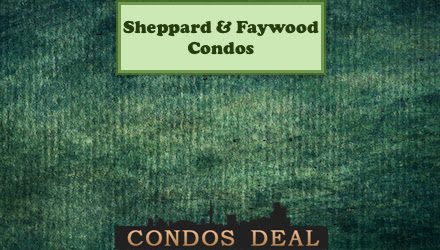 Sheppard and Faywood Condos