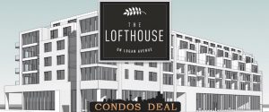 The Lofthouse Condos