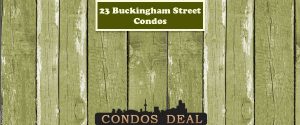 23 Buckingham Street Condos