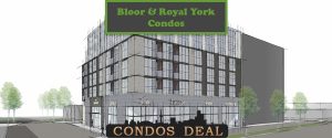 Bloor & Royal York Condos