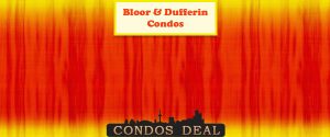 Bloor & Dufferin Condos www.CondosDeal.com