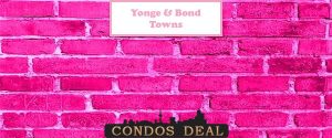 Yonge & Bond Towns www.CondosDeal.com