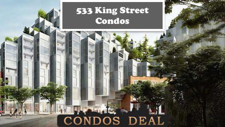 533 King Street Condos www.CondosDeal.com