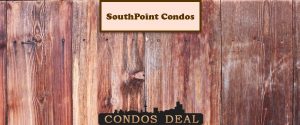 SouthPoint Condos