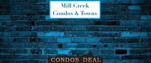 Mill Creek Condos & Towns
