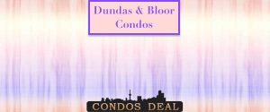 Dundas & Bloor Condos