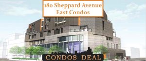 180 Sheppard Avenue East Condos