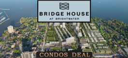 Bridge House at Brightwater Condos