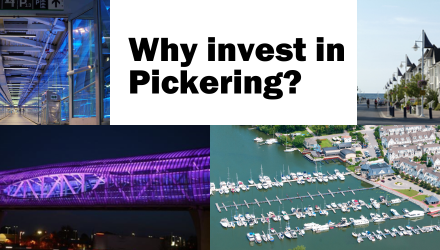 Why Invest in Pickering?