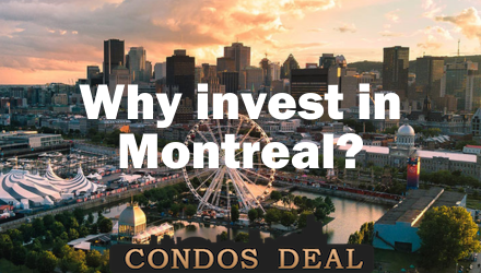Why invest in Montreal