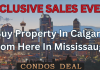 Buy property in Calgary From here in Mississauga Sales event