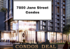 7800 Jane Street Condos